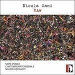 Raw - CD Audio di Nicola Sani,Moni Ovadia