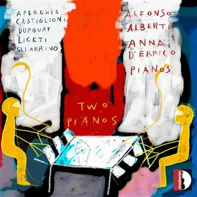Musica per due pianoforti - CD Audio di Salvatore Sciarrino,Alfonso Alberti