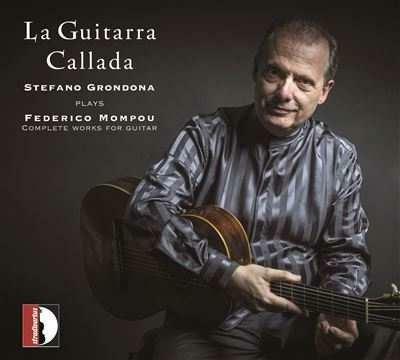 La guitarra callada - CD Audio di Domenico Scarlatti,Frederic Mompou,Stefano Grondona