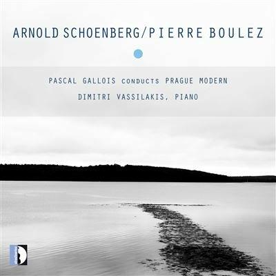Pascal Gallois dirige Prague Modern - CD Audio di Pierre Boulez,Pascal Gallois,Arnold Schönberg,Dimitri Vassilakis,Prague Modern