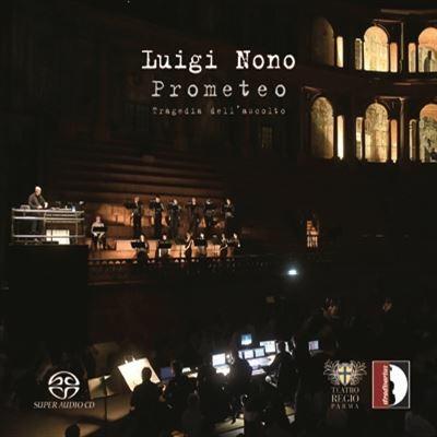 Prometeo. Tragedia dell'ascolto - SuperAudio CD di Luigi Nono