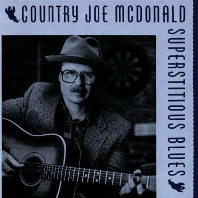 Superstitious Blues - CD Audio di Country Joe McDonald