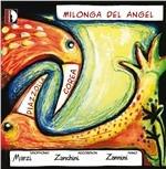 Milonga del Angel - CD Audio di Astor Piazzolla