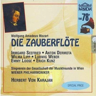 Die Zauberflote - CD Audio di Wolfgang Amadeus Mozart,Herbert Von Karajan,Irmgard Seefried,Anton Dermota,Wilma Lipp