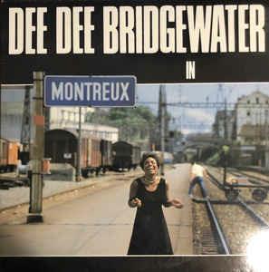In Montreux - Vinile LP di Dee Dee Bridgewater