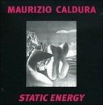 Static Energy - CD Audio di Maurizio Caldura