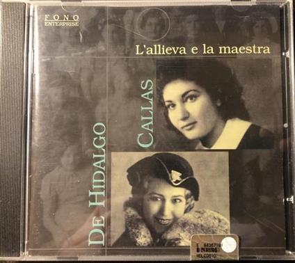 L'Allieva E La Maestra (Maxi Libretto 36p) - CD Audio di Maria Callas,Elvira de Hidalgo