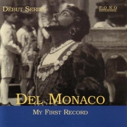 My First Record - CD Audio di Mario Del Monaco
