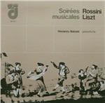 Soirées Musicales - I Marinari, La Promessa, La Pastorella, Delle Alpi, La Pesca - Vinile LP di Gioachino Rossini