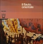 Il Flauto Orientale - Vinile LP