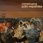 Romanceros Judio-Espanoles - Vinile LP
