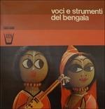 Voci e Strumenti Del Bengala - Vinile LP