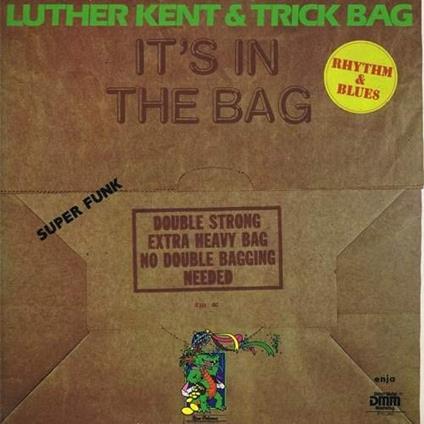 It's in the Bag - Vinile LP di Luther Kent