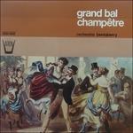 Grand Bal Champetre - Vinile LP