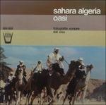 Sahara Algeria Oasi - Vinile LP