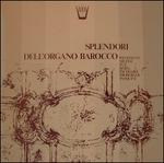 Splendori Dell'organo Barocco (Special Edition)