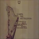 L'arpa Nel Settecento (Special Edition) - Vinile LP