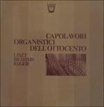 Capolavori Organistici Dell'ottocento - Preludio e Fuga su B.a.c.h. (Special Edition) - Vinile LP di Franz Liszt,Daniel Roth