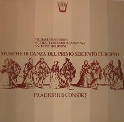 Musiche di Danza Del Primo Seicento Europeo (Special Edition) - Vinile LP di Michael Praetorius,Christopher Ball