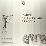 L'arte della tromba barocca