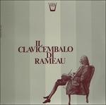 Il Clavicembalo di Rameau - Pièces Tratti Dalle Suites per Clavicembalo (Special Edition) - Vinile LP di Jean-Philippe Rameau