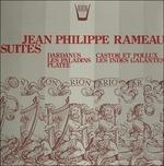 Suites Da. Les Paladins, Les Indes Galantes, Platée, Dardanus, Castor Et Pollux (Special Edition) - Vinile LP di Jean-Philippe Rameau