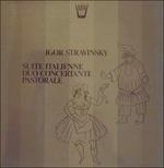 Suite Italienne, Duo Concertante, Pastorale (Special Edition) - Vinile LP di Igor Stravinsky