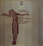 Sette Poemi Corali Op.67 per Le Sette Parole di Cristo (Special Edition) - Vinile LP di Georges Delvallee,Charles Tournemire