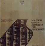 24 Preludi per pianoforte - Vinile LP di Maurice Ohana