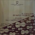 Sei Quartetti per Archi Del Cavaliere di Saint-Georges (Special Edition) - Vinile LP di Joseph Boulogne Saint George