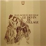 Le Devin Du Village (Scene liriche) - Vinile LP