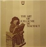 L'arte di Guillaume De Machaut - Vinile LP di Guillaume de Machaut