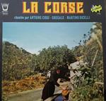 La Corse chantee par Antoine Ciosi, Grégale, Martino Dicelli