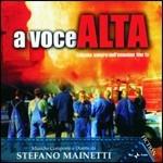 A Voce Alta (Colonna sonora) - CD Audio di Stefano Mainetti