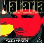 Mal'aria (Colonna sonora) - CD Audio di Paolo Vivaldi