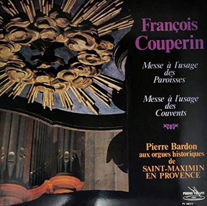 Messe - L'Usage Des Paroisses - Vinile LP di François Couperin