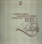 Compositions for French Horn and Piano - Sonata Op.17 (Special Edition) - Vinile LP di Ludwig van Beethoven