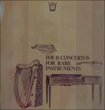 Four Concertos for Rare Instruments - Concerto Op.4 n.6 (Special Edition) - Vinile LP di Georg Friedrich Händel