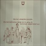 Piano Sonatas Hob. Xvi n.49 and 52, Fantasy Hob. Xvii (Special Edition) - Vinile LP di Franz Joseph Haydn