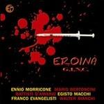 Eroina (Colonna sonora) - CD Audio di Gruppo Improvvisazione Nuova Consonanza