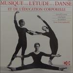 Musique pour L'ètude de la Danse et de l'education corporelle - Vinile LP di Jacques Lacome