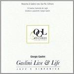 Gaslini Live & Life - CD Audio di Giorgio Gaslini