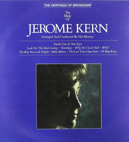 The Music of Jerome Kern - Vinile LP di Jerome Kern