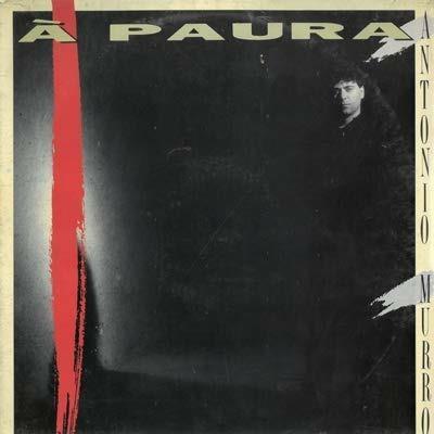 A' paura - Vinile LP di Antonio Murro