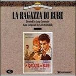 La Ragazza di Bube (Colonna sonora) - CD Audio di Carlo Rustichelli