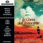 La Corsa Dell'innocente (Colonna sonora) - CD Audio di Carlo Siliotto