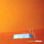 Underpop - CD Audio di 24 Grana