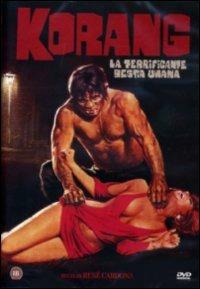 Korang, la terrificante bestia umana di Richard Green,René Cardona Sr. - DVD