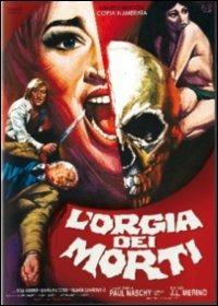 L' orgia dei morti<span>.</span> Ed. limitata e numerata di José Luis Merino - DVD