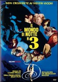 Mondo di notte n. 3<span>.</span> Ed. limitata e numerata di Gianni Proia - DVD